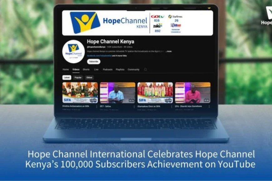 Hope Channel International celebra el hito de 100.000 suscriptores para Hope Channel Kenia